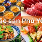 Khám Phá 21+ Đặc Sản Phú Yên Không Thể Bỏ Qua